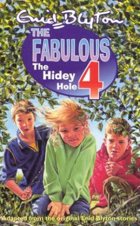 The Hidey Hole by Enid Blyton