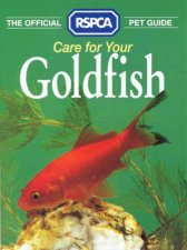 The Official RSPCA Pet Guide Care For Your Goldfish