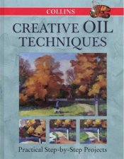 Collins Creative Oil Techniques