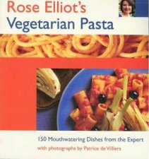 Rose Elliots Vegetarian Pasta