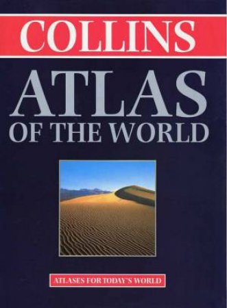 Collins Atlas Of The World by Various