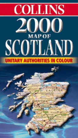 Collins Road Map: Scotland 2000 by Various