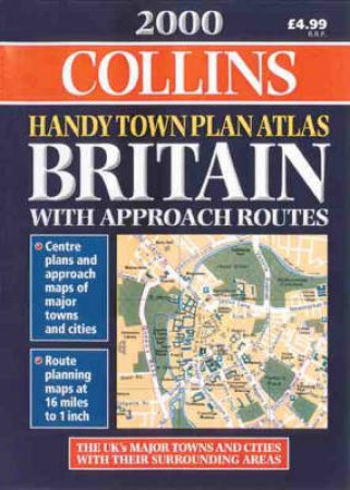 Collins Handy Town Plan Atlas: Britain 2000 by Various