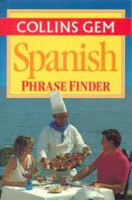 Collins Gem Spanish Phrase Finder