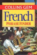 Collins Gem French Phrase Finder