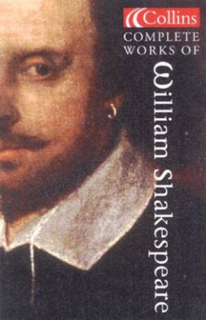 Collins Complete Works Of William Shakespeare by William Shakespeare