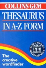 Collins Gem English Thesaurus In AZ Form