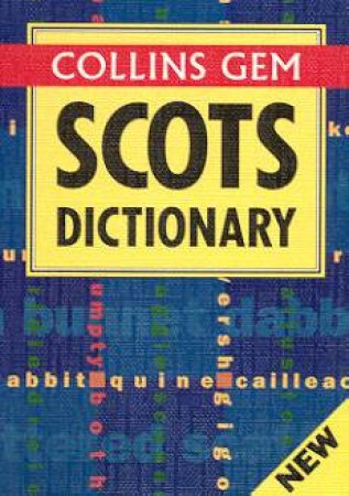 Collins Gem: Scots Dictionary by Various