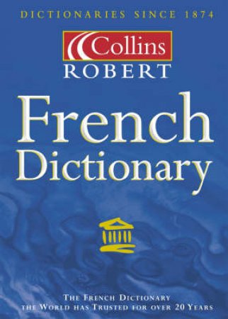 Collins Robert French Dictionary - 5 ed by Various