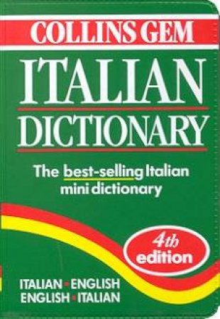 Collins Gem: Italian Dictionary - 4 ed by Various