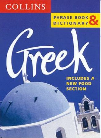 Collins Greek Phrase Book & Dictionary by Various