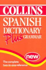 Collins Spanish Dictionary Plus Grammar