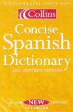 Collins Concise Spanish Dictionary  21st Century Edition