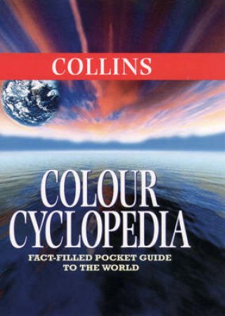 Collins Colour Encyclopedia by Various