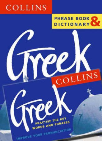 Collins Greek Phrase Book And Dictionary - Book & Tape by Various