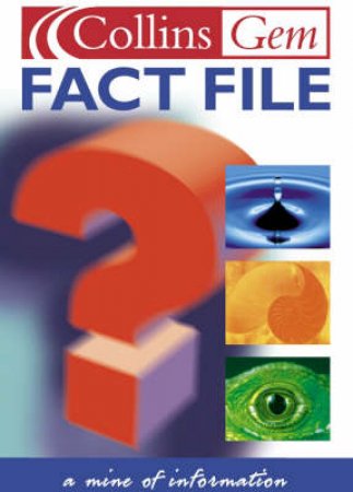 Collins Gem: Fact File by Various