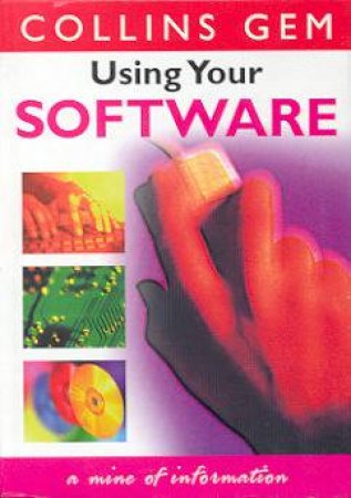 Collins Gem: Using Your Software by Various