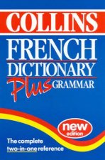 Collins French Dictionary Plus Grammar  2 ed