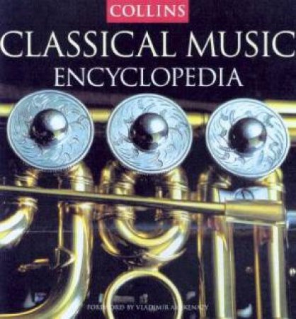 Collins Encyclopedia Of Classical Music - Book & CD by Various