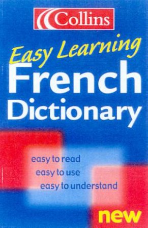 Collins Easy Learning French Dictionary by Various