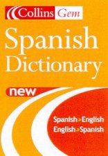 Collins Gem Spanish Dictionary  5 ed