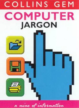 Collins Gem: Computer Jargon by Various