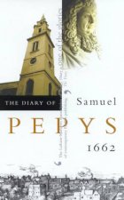 The Diary Of Samuel Pepys Volume 03  1662