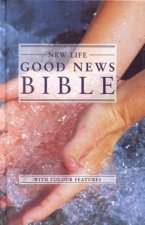 New Life Good News Bible With Colour Features