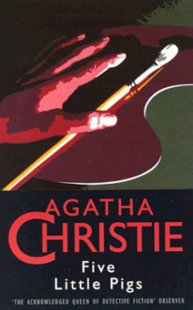 Five Little Pigs by Agatha Christie