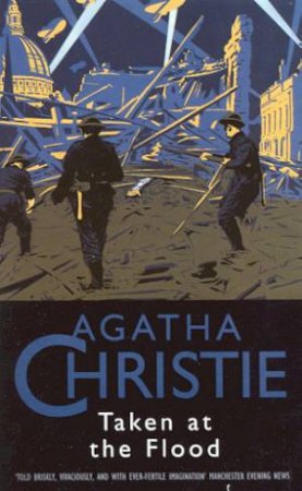 Taken At The Flood by Agatha Christie