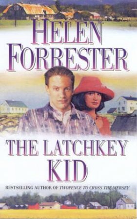 The Latchkey Kid by Helen Forrester