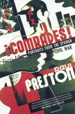 Comrades by Paul Preston