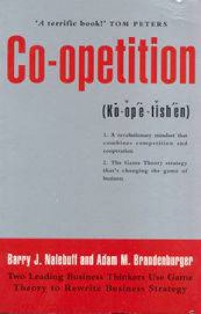 Co-Opetition by A Brandenburger & B Nalebuff