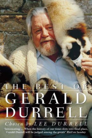 The Best Of Gerald Durrell by Lee Durrell