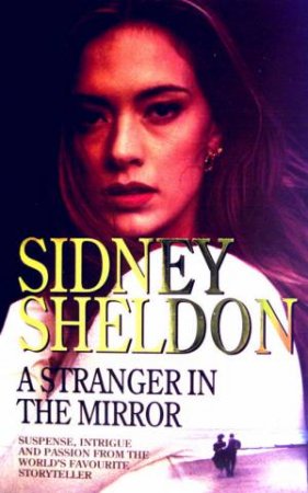 A Stranger In The Mirror by Sidney Sheldon