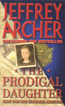 The Prodigal Daughter by Jeffrey Archer