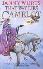 That Way Lies Camelot