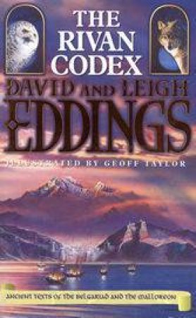 The Rivan Codex by David & Leigh Eddings