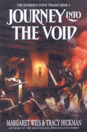 Journey Into The Void by Margaret Weis & Tracy Hickman