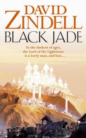 Black Jade by David Zindell