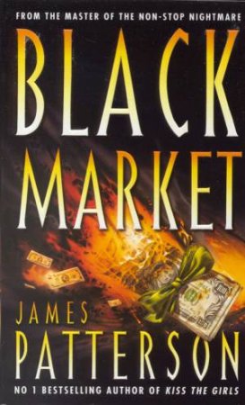 Black Market by James Patterson