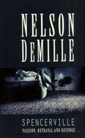 Spencerville by Nelson DeMille