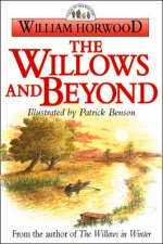 Tales Of The Willows Willows And Beyond