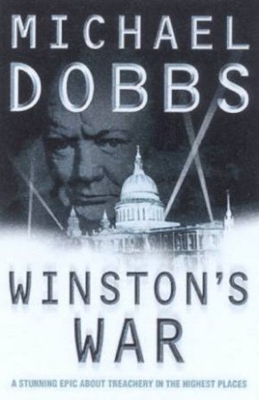 Winston's War by Michael Dobbs