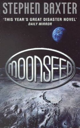 NASA: Moonseed by Stephen Baxter