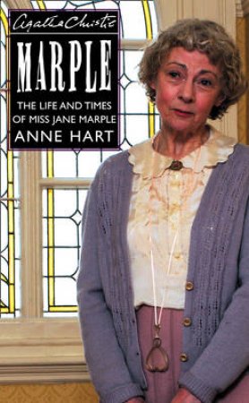 Agatha Christies' Miss Marple by Anne Hart