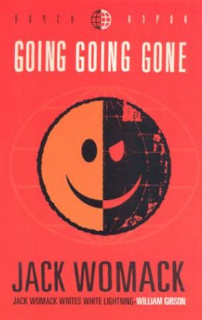 Going Going Gone by Jack Womack