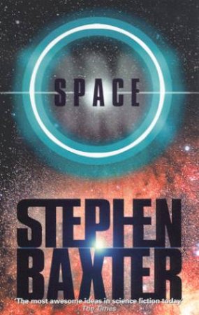 Space by Stephen Baxter