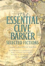 The Essential Clive Barker Selected Fictions