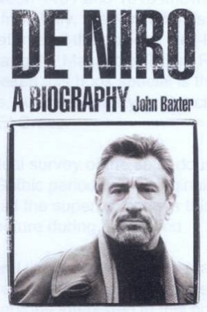 De Niro: A Biography by John Baxter